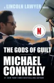 The Gods of Guilt by Michael Connelly