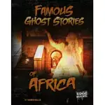 FAMOUS GHOST STORIES OF AFRICA