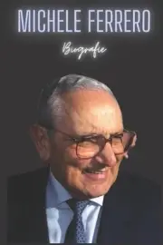 Michele Ferrero: Biografie by Michal Fernando Paperback Book