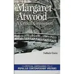 MARGARET ATWOOD: A CRITICAL COMPANION