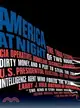 America at Night ─ The True Story of Two Rogue CIA Operatives, Homeland Security Failures, Dirty Money, and a Plot to Steal the 2004 U.S. Presidential Election--By the F