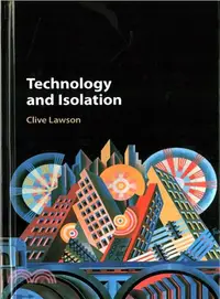 在飛比找三民網路書店優惠-Technology and Isolation