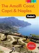 Fodor's 2010 The Amalfi Coast, Capri & Naples