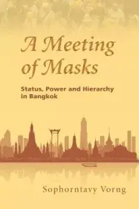 在飛比找博客來優惠-A Meeting of Masks: Status, Po