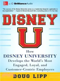 在飛比找三民網路書店優惠-Disney U ― How Disney Universi