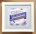 Whatever She Tackles, She Conquers~Matted & Framed~Women's Motivational wall art