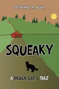 在飛比找博客來優惠-Squeaky: A Black Cat’s Tale