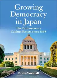 在飛比找三民網路書店優惠-Growing Democracy in Japan ─ T