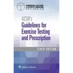 ACSM’S GUIDELINES FOR EXERCISE TESTING AND PRESCRIPTION