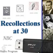 Recollections At 30 (44 Episodes) Old Time Radio on 32GB USB
