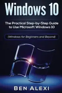 在飛比找博客來優惠-Windows 10: The Practical Step