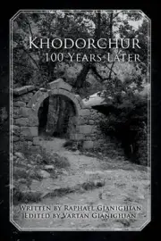 Khodorchur 100 Years Later by Raphael Gianighian (English) Paperback Book