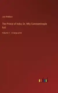 在飛比找博客來優惠-The Prince of India; Or, Why C