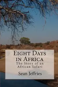 在飛比找博客來優惠-Eight Days in Africa: The Stor