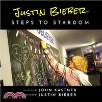 在飛比找三民網路書店優惠-Justin Bieber ― Steps to Stard