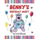 Benny’’s Birthday Party