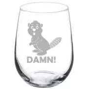 Beaver Damn Funny Stemmed / Stemless Wine Glass