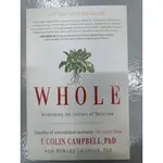 二手書 WHOLE: RETHINKING THE SCIENCE OF NUTRITION