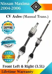 New OE Front CV Axles For 2004-2006 Nissan Maxima 3.5L Manual Trans. Lifetime W. (for: Nissan)