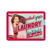 Nostalgic-Art Small Sign I finished your laundry