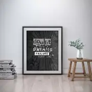 Doubt Inspirational Wall Art Print Motivational Quote Poster Decor Gift for him