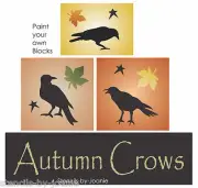 Stencil Autumn Leaf 3 Crows Fall Leaves Primitive Country Market DIY Sign Blocks