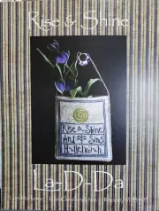 LA-D-DA Cross Stitch RISE & SHINE Chart