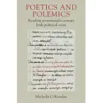 POETICS AND POLEMICS: READING SEVENTEENTH-CENTURY