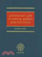 在飛比找三民網路書店優惠-Antitrust Law in China, Korea 