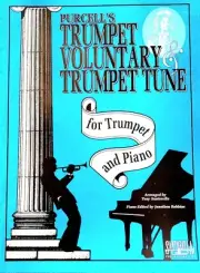 Purcell's Trumpet Voluntary & Trumpet Tune with Piano Accompaniment