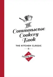 The Commonsense Cookery Centenary Edition