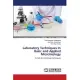 Laboratory Techniques In Basic and Applied Microbiology