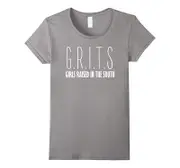 Womens Grits Girls Raised In The South T Shirt - Southern T Shirt