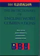 BBI Dictionary of English Word Combinations (二手書)