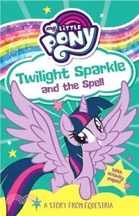 在飛比找三民網路書店優惠-My Little Pony: Twilight Spark