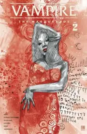 VAMPIRE THE MASQUERADE #2 (2020) - BLOOD FOIL VARIANT COVER - New Bagged