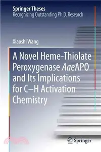 在飛比找三民網路書店優惠-A Novel Heme-thiolate Peroxyge