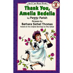 Thank You, Amelia Bedelia/Peggy Parish I Can Read Level 2 【禮筑外文書店】