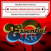 HOLLYWOOD JAZZ ALL STARS - BALBOA WALK [SINGLE] NEW CD