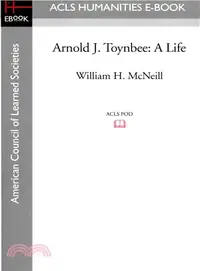 在飛比找三民網路書店優惠-Arnold J. Toynbee ― A Life