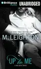 Up to Me The Bad Boys: Up to Me 2 by M. Leighton (2014, CD, Unabridged) NEW