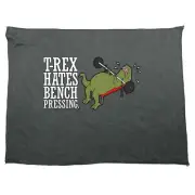 Trex Hates Bench Pressing Dinosaur - Funny Novelty Sports Microfiber Towel Gift
