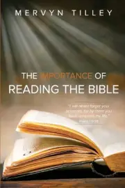The Importance of Reading the Bible by Mervyn Tilley (English) Paperback Book