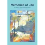 MEMORIES OF LIFE