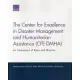 The Center for Excellence in Disaster Management and Humanitarian Assistance (Cfe-Dmha): An Assessment of Roles and Missions