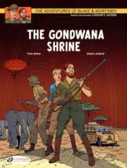 The Gondwana Shrine: Blake Mortimer Vol. 11 (Adventures of Blake