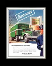 1946 Autocar Trucks Big Payload Make Low Costs Per Mile - Matted for 11x14 Frame