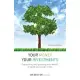 Your Money Your Investments: Preserving and Growing Your Wealth in Good and Tough Times