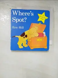 在飛比找蝦皮購物優惠-Where’s Spot?_Hill, Eric【T9／少年