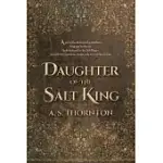 DAUGHTER OF THE SALT KING